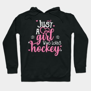 Just A Girl Who Loves Hockey Gift product Hoodie